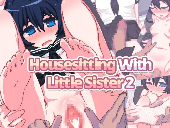 Você está visualizando atualmente Housesitting With Little Sister 2